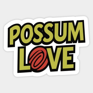 Possum Love – Funny Animal Humor Gift Graphic Sticker